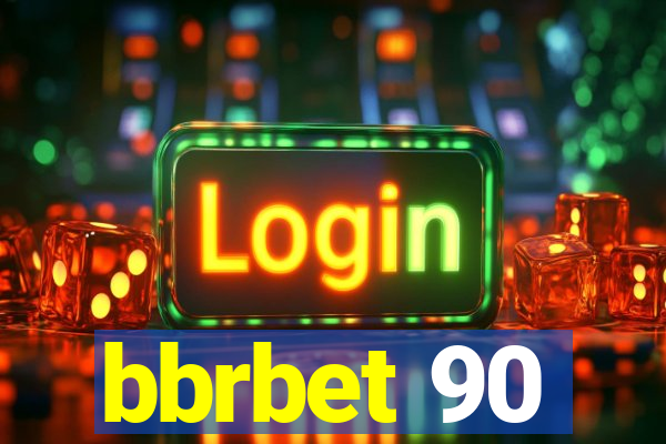 bbrbet 90